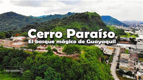 Balcon Mirador Cerro Paraiso Guayaquil