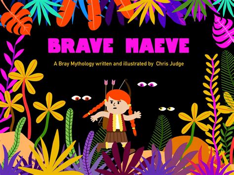 Brave Maeve Story Trail Bray