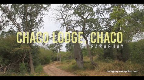 Chaco Lodge Paraguay