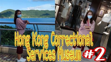 Hong Kong Correctional Services Museum Aberdeen & South Hong Kong Island