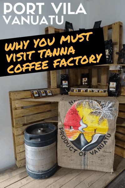 Tanna Coffee Factory Port Vila