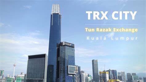 Tun Razak Exchange Kuala Lumpur